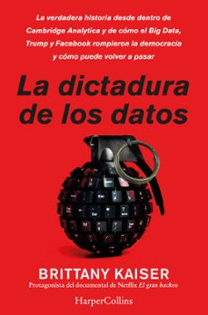 la dictadura de los datos-brittany kaiser-9788491394228