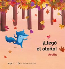 ¡ha llegado el otoño!-montse santamaria-9788491422228