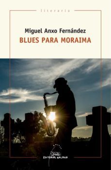 blues para moraima (ebook)-miguel anxo fernandez-9788491511328