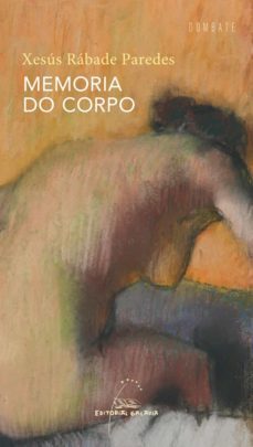 memoria do corpo (ebook)-xesus rabade paredes-9788491513728