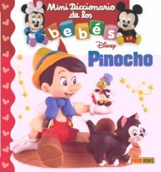 pinocho (mini diccionario de los bebes disney)-emilie beaumont-9788491670728
