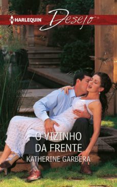 o vizinho da frente (ebook)-katherine garbera-9788491703228