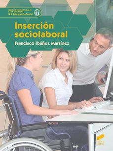 insercion sociolaboral-francisco ibañez martinez-9788491710028