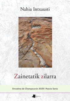 zainetatik zilarra-nahia intxausti-9788491724728