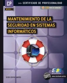 mantenimiento de la seguridad en sistemas informaticos-jesus costas santos-9788492650828