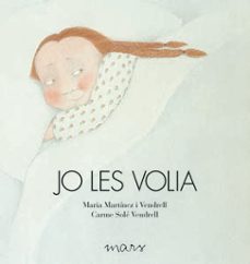 jo les volia-maria martinez vendrell-9788492748228