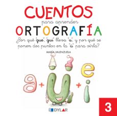 cuentos para aprender ortografia  3-9788492795628