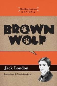 brown wolf-jack london-9788492840328