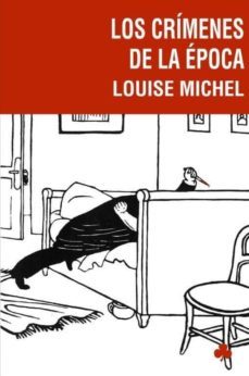 los crimenes de la epoca (ebook)-louise michel-9788492890828