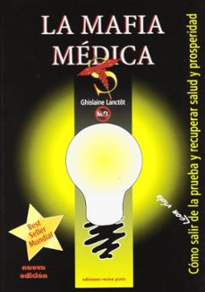 la mafia medica (ebook)-ghislaine lanctot-9788494075803