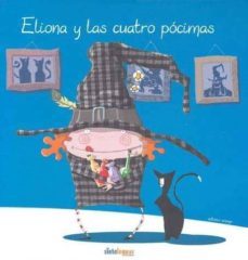 eliona y las cuatro pocimas-antonio amago alonso-9788493400828