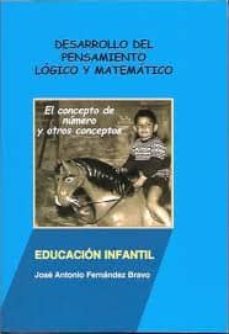 desarrollo del pensamiento logico y matematico: el concepto de nu mero y otros conceptos-9788493495428