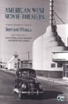 american west movie theaters (ed. bilingue ingles-español)-9788493532628