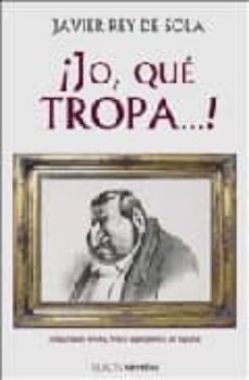 jo, que tropa-9788493629328