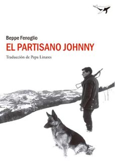 el partisano johnny-beppe fenoglio-9788494062728