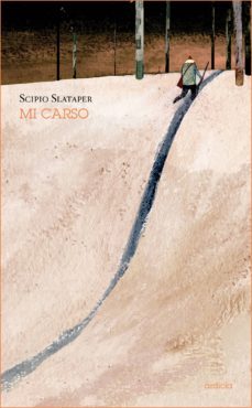 mi carso-scipio slataper-9788494123528