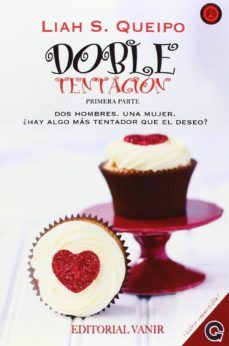 doble tentación / tentación doble-liah s. queipo-9788494199028