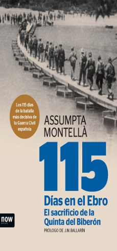 115 dias en el ebro. el sacrificio de la quinta del biberon-9788494217128