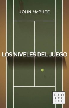 los niveles del juego-john mcphee-9788494297328