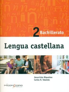 lengua castellana 2º bachillerato ed 2016-9788494408328