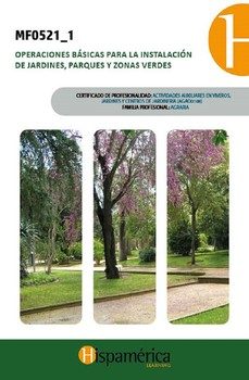 mf0521_1 operaciones basicas para la instalacion de jardines-andres mateos capita-maria eugenia santana-9788494454028