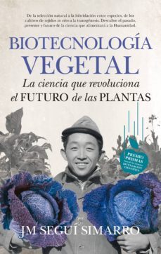 biotecnologia vegetal-jose maria segui simarro-9788494471728