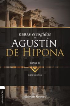 obras escogidas de agustin de hipona tomo 2-9788494556128