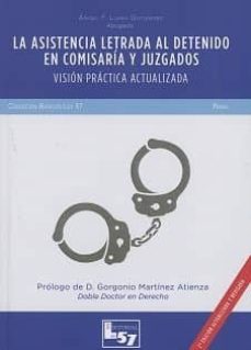 la asistencia letrada al detenido en comisaria y juzgados-angel f. llera gutierrez-9788494620928
