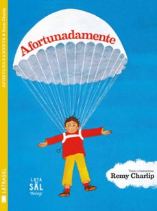 afortunadamente-remy charlip-9788494629228