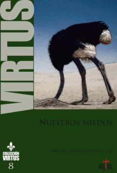 nuestros miedos-miguel angel fuentes-9788494743528