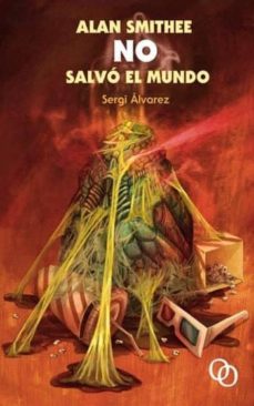 alan smithee no salvo el mundo-9788494756528