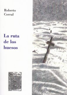 la ruta de los huesos-9788494804328