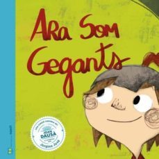 ara som gegants-9788494977428