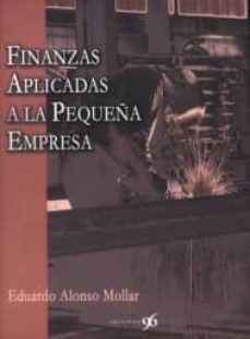 finanzas aplicadas a la pequeña empresa-eduardo alonso mollar-9788495510228