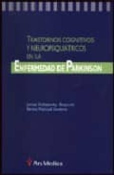 trastornos cognitivos y neuropsiquiatricos en la enfermedad de pa rkinson-9788495670328