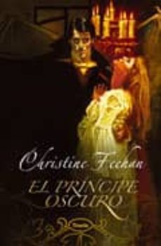 el principe oscuro-christine feehan-9788495752628