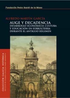 auge y decadencia (ebook)-alfredo martin garcia-9788495892928