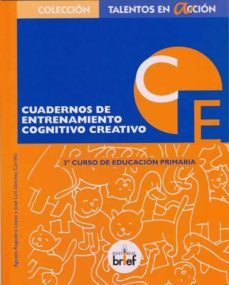cuadernos de entrenamiento cognitivo creativo. 3º curso de educac ion primaria (8 años)-agustin regadera lopez-9788495895028