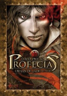 urnas de jade iii: profecias-david prieto-9788496013728