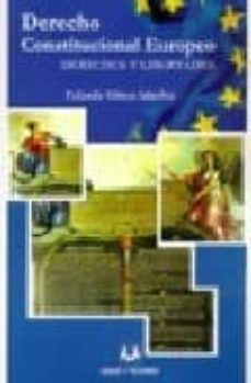 derecho constitucional europeo: derechos y libertades-9788496094628