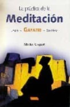 la practica de la meditacion: jyoti, gayatri, so-ham-michel coquet-9788496166028