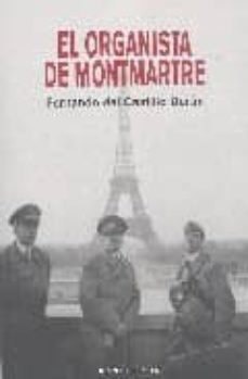 el organista de montmartre (montesinos)-fernando del castillo duran-9788496356528