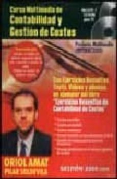 curso multimedia de contabilidad y gestion de costes: ejercicios resueltos de contabilidad de costes (incluye 2 cd-roms)-oriol amat-pilar soldevila garcia-santiago aguila-9788496426528