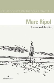 las rutas del exilio-marc ripol-9788496434028