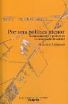 por una politica menor: acontecimiento y politica en las sociedad es de control-9788496453128