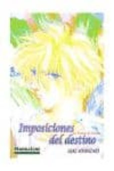 la historia de mikuro, imposiciones del destino-saki hiwatari-9788496589728