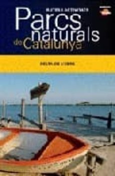 parcs naturals de catalunya: delta de l ebre-9788496688728
