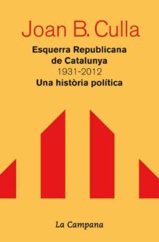esquerra republicana de catalunya 1931-2012-9788496735828