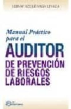 manual practico para el auditor de prevencion de riesgos laborale s-9788496743328