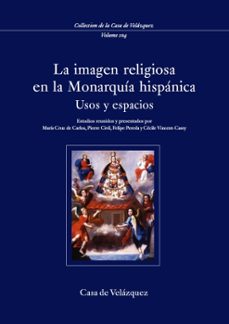 la imagen religiosa en la monarquia hispanica-9788496820128